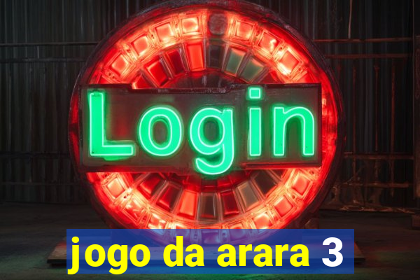 jogo da arara 3